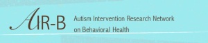 Update on the MCHB Autism Intervention Research Network on Behavioral Health