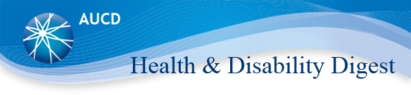 AUCD Health & Disability Digest