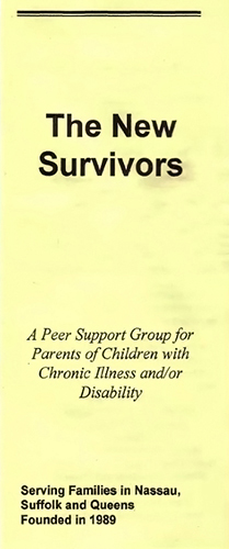 The New Survivors A peers Support Group for Parens of Children with Chronic Illniis and/or Disablity