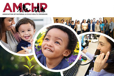 Association of Maternal and CHild Health Programs logo (red AMCHP letters with silhouettes of children and their parents) with a collage of photos, including a group photo of VKC TRIAD staff, a young boy smiling, another little boy sitting in flowers, and a woman answering a work phone.