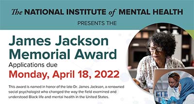 National Institute of Mental Health James Jackson Memorial Award