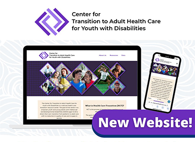 Website screenshot of the Center for Transition to Adult Health Care for Youth with Disabilities.