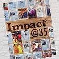 The cover of the 35th anniversary issue of Impact, showing miniature covers of previous issues. The backdrop is a brick wall, painted white.