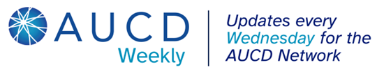 AUCD Weekly: Updates every Wednesday for the AUCD Network