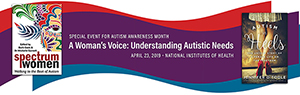 A Woman's Voice: Understanding Autistic Needs