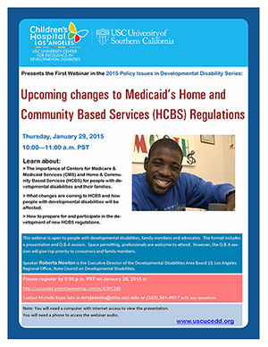 Upcoming Changes to Medicaid's Home & Community Based Services (HCBS) Regulations (USC CA UCEDD)