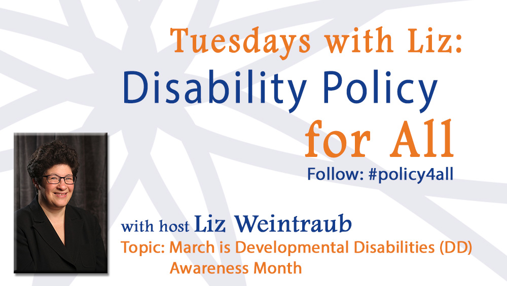 Tuesdays with Liz: March is Developmental Disabilities (DD) Awareness Month