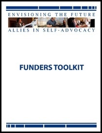 Toolkit for Potential Funders who Support Self-Advocacy Organizations
