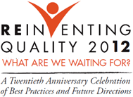 Reinventing Quality 2012