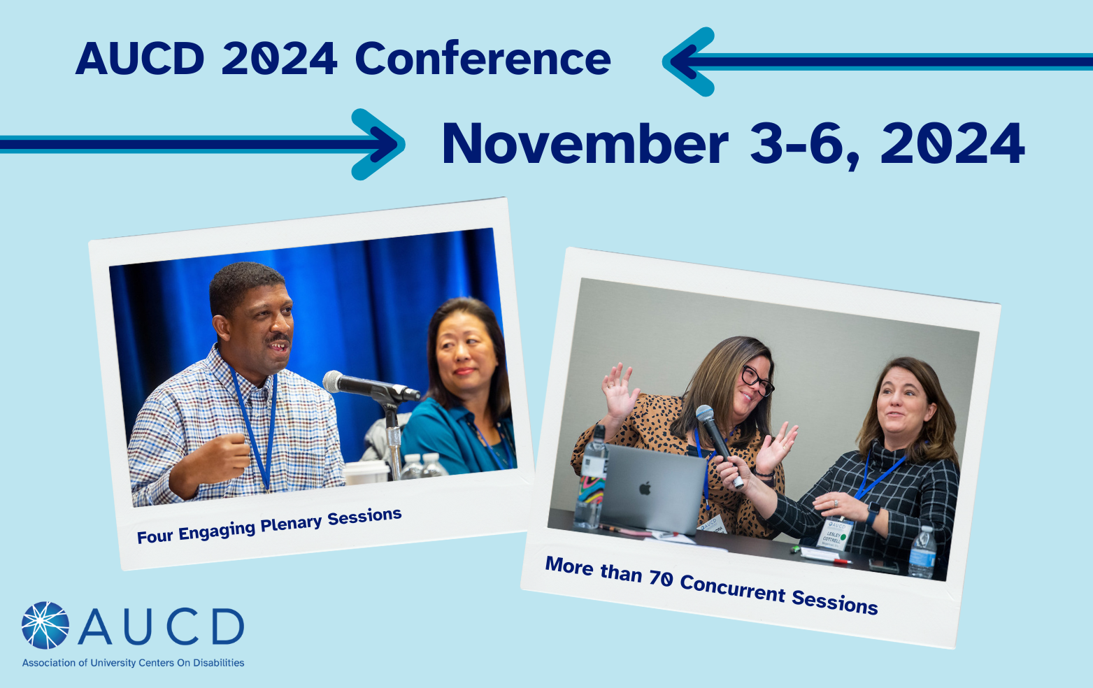 Graphic shows polaroid framed images of two speakers at a plenary session and two speaker of a concurrent session. Graphic reads: AUCD 2024 Conference, November 3-6, 2024. 