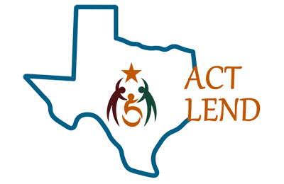 Outline of Texas - Text: ACT LEND