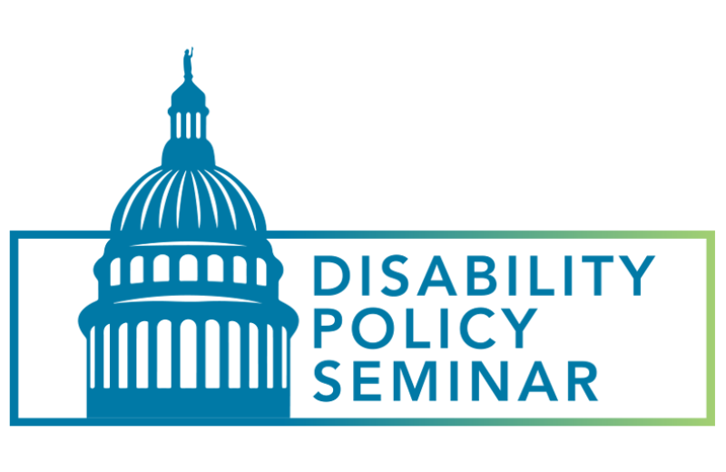 Sillouette of the US Capitol Text: Disability Policy Seminar