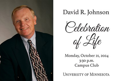 Image of David R. Johnson Celebration of Life Monday, October 21, 2024 3:30 PM Camps Club University of Minnesota