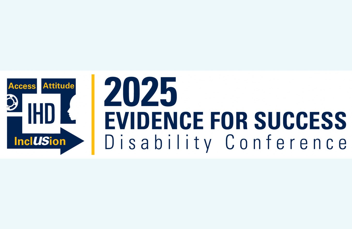 The 2025 Institute for Human Development Evidence for Success Disability Conference logo