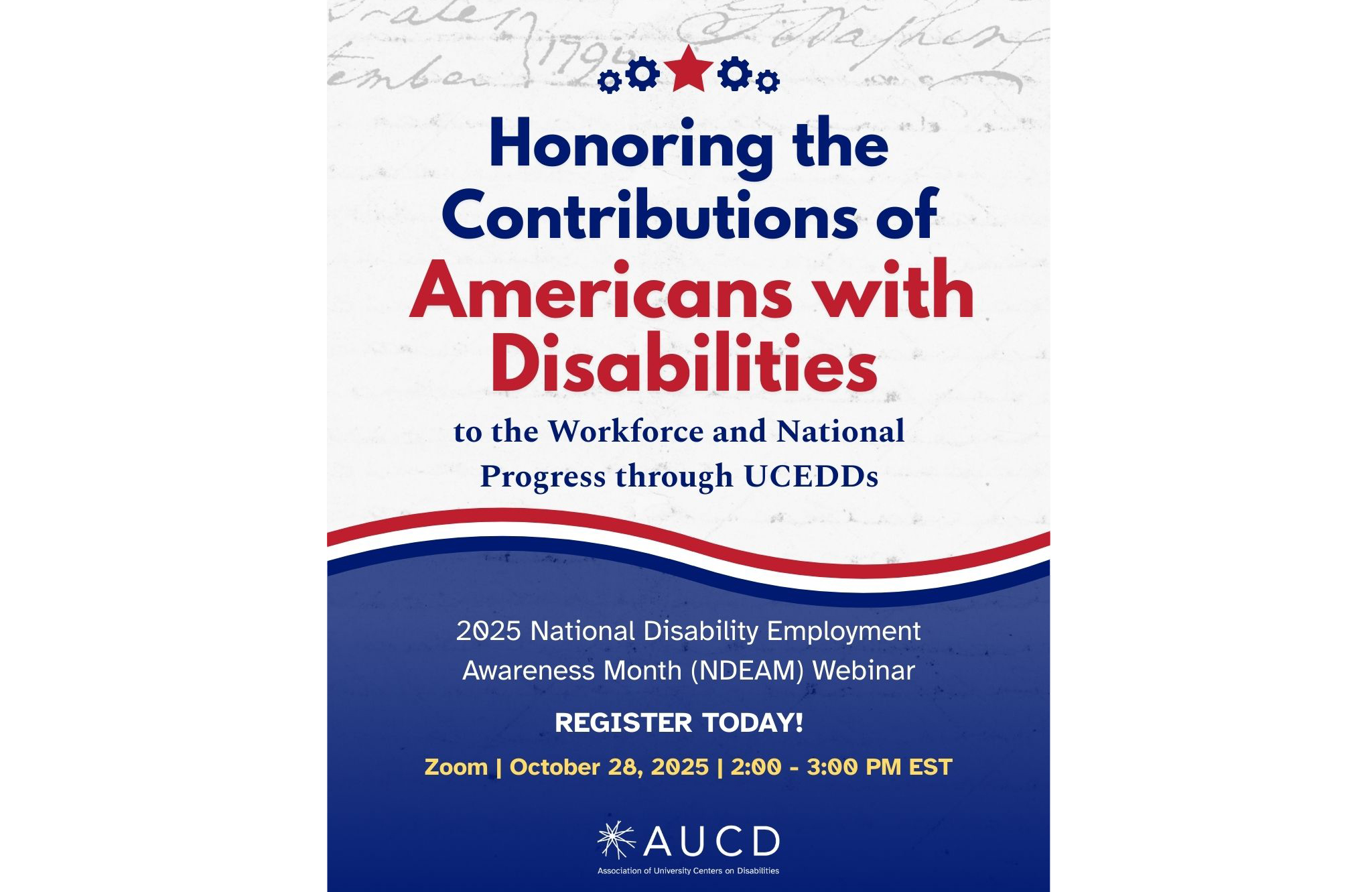 Honoring the Contributions of Americans with Disabilities to the Workforce and National Progress through UCEDDs