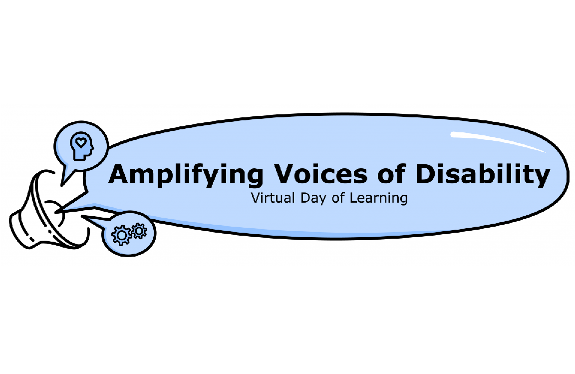 Annual Amplifying Voices of Disability Virtual Day of Learning