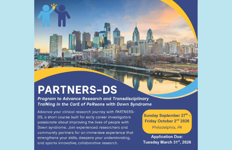 Promotional flyer for the PARTNERS‑DS program, featuring a sunset view of the Philadelphia skyline. A simple logo of two stylized human figures holding hands appears at the top left. Text announces the Program to Advance Research and Transdisciplinary Training in the Care of Persons with Down Syndrome, describes it as a short course for early‑career investigators, and lists the dates (September 27–October 2, 2026), location (Philadelphia, PA), and application deadline (March 31, 2026).