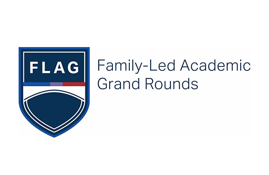 FLAG Family-Led Academic Grand Rounds