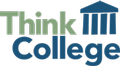  Think College Webinar: Policy Tools You can Use to Share YOUR Voice