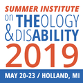  Summer Institute on Theology and Disability 2019